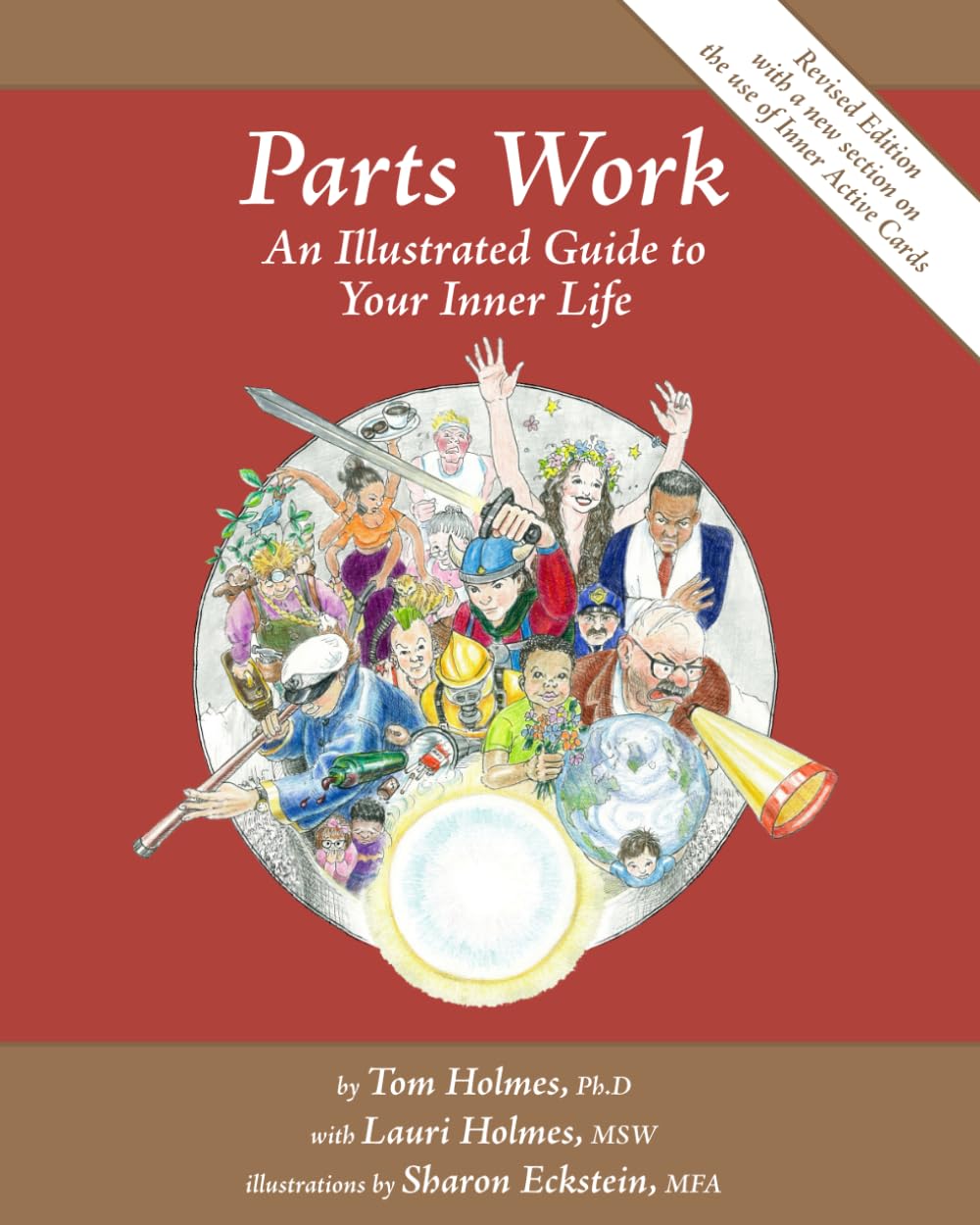 Parts Work; An Illustrated Guide to Your Inner Life Lifestyle