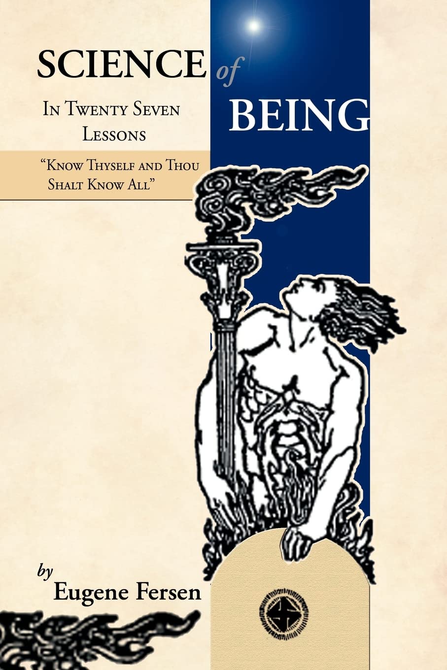 Science of Being in Twenty Seven Lessons Philosophy