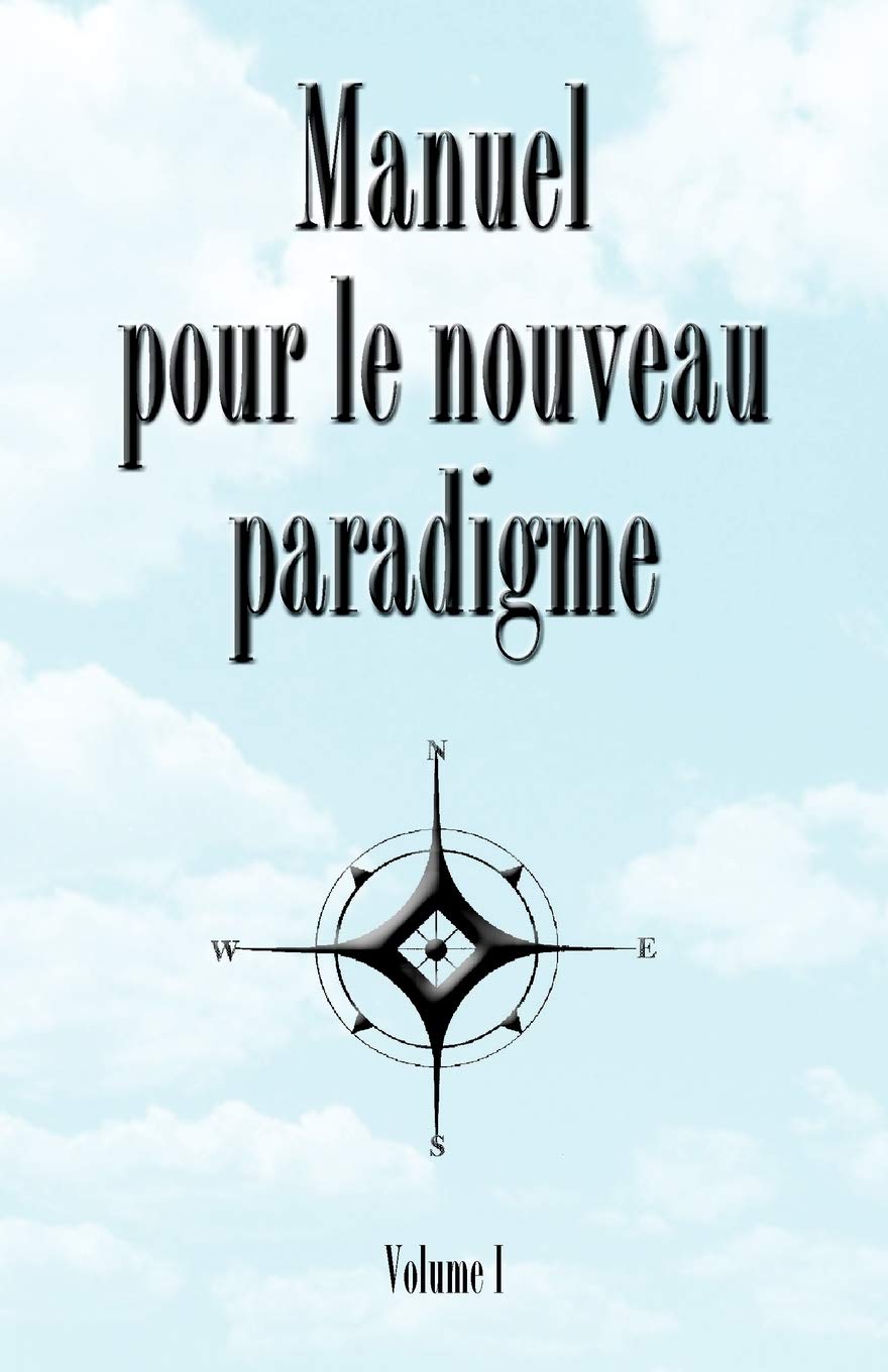 Manuel pour le nouveau paradigme book