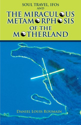 Soul Travel, IFOs and The Miraculous Metamorphosis of the Motherland Books