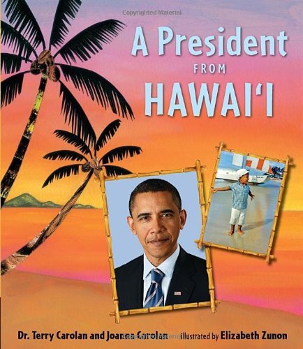 A President from Hawaii Non-fiction books for kids
