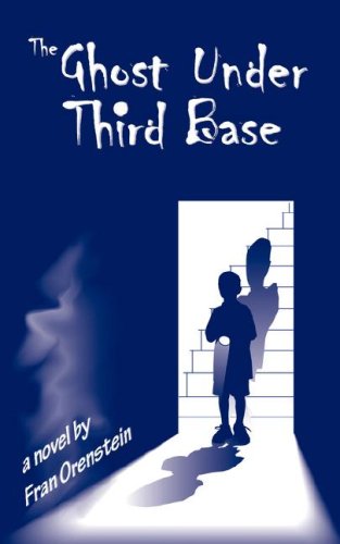 The Ghost Under Third Base Novels & Short Stories
