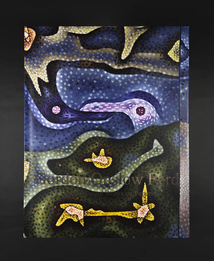 Gordon Onslow Ford : Paintings and Works on Paper 1939-1951 Books