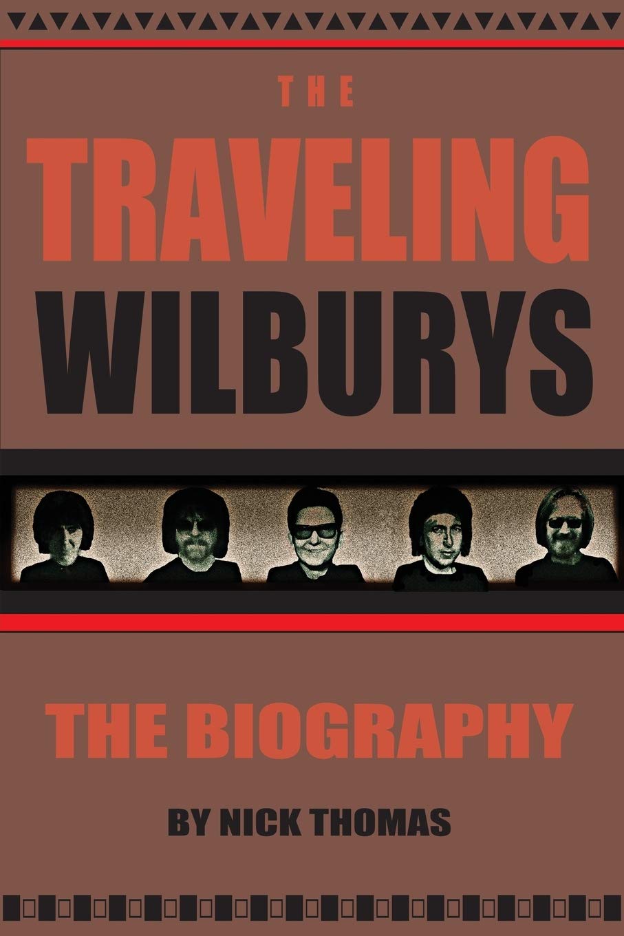 The Traveling Wilburys: The Biography Social Sciences