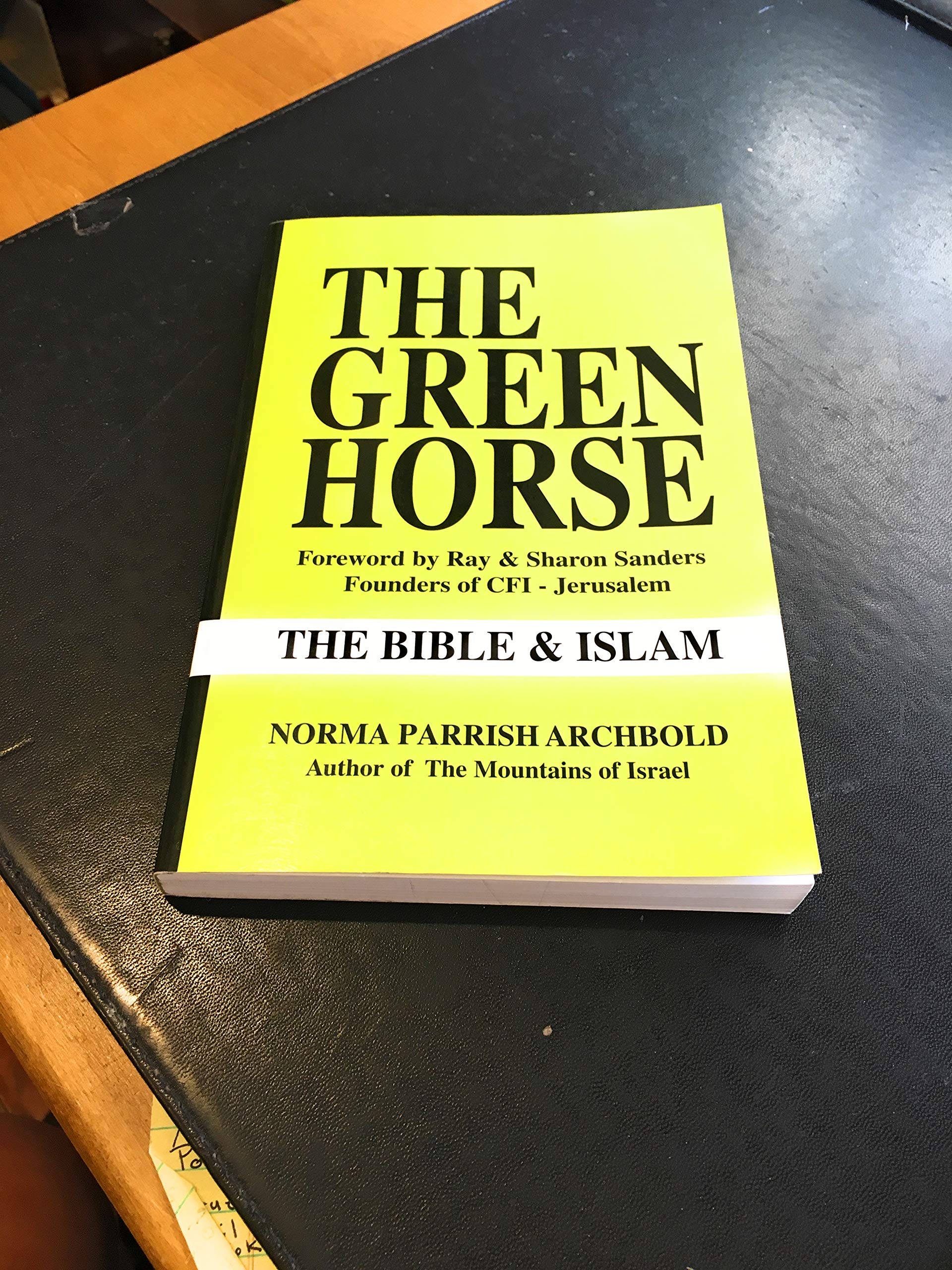 The Green Horse: The Bible & Islam Books