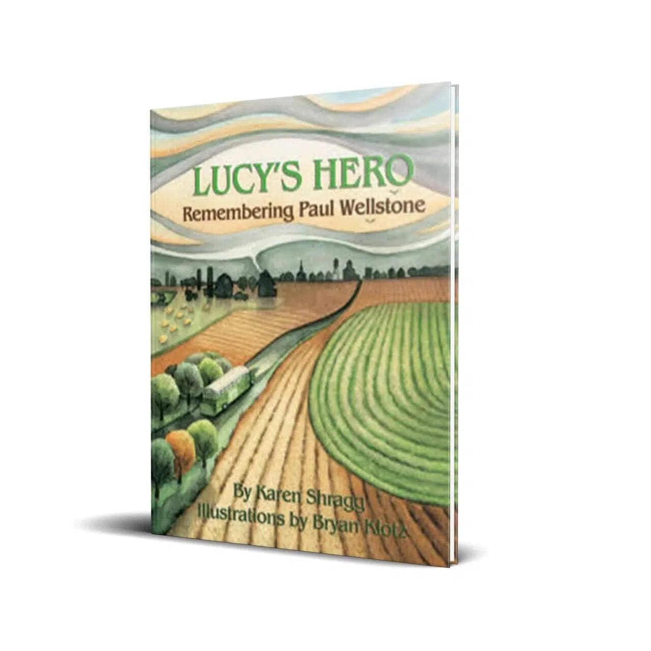 Lucy's Hero: Remembering Paul Wellstone Non-fiction