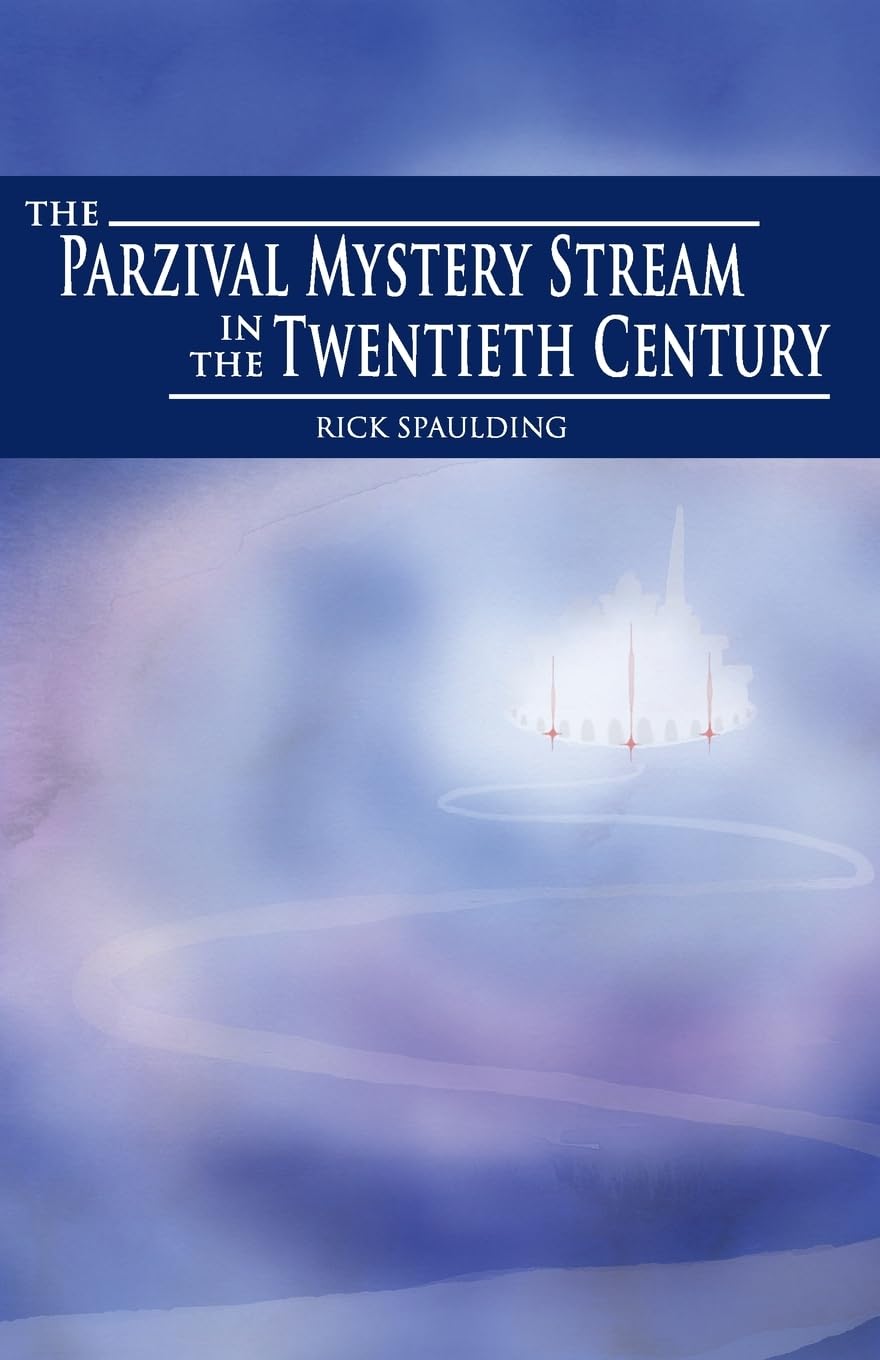The Parzival Mystery Stream in the Twentieth Century Philosophy