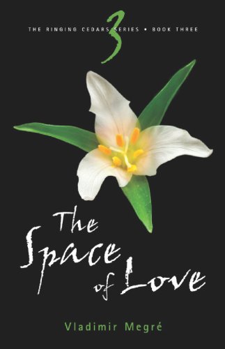 The Space of Love (The Ringing Cedars, Band 3) Mathematics