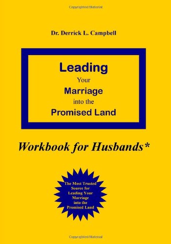 Leading Your Marriage Into the Promised Land Books