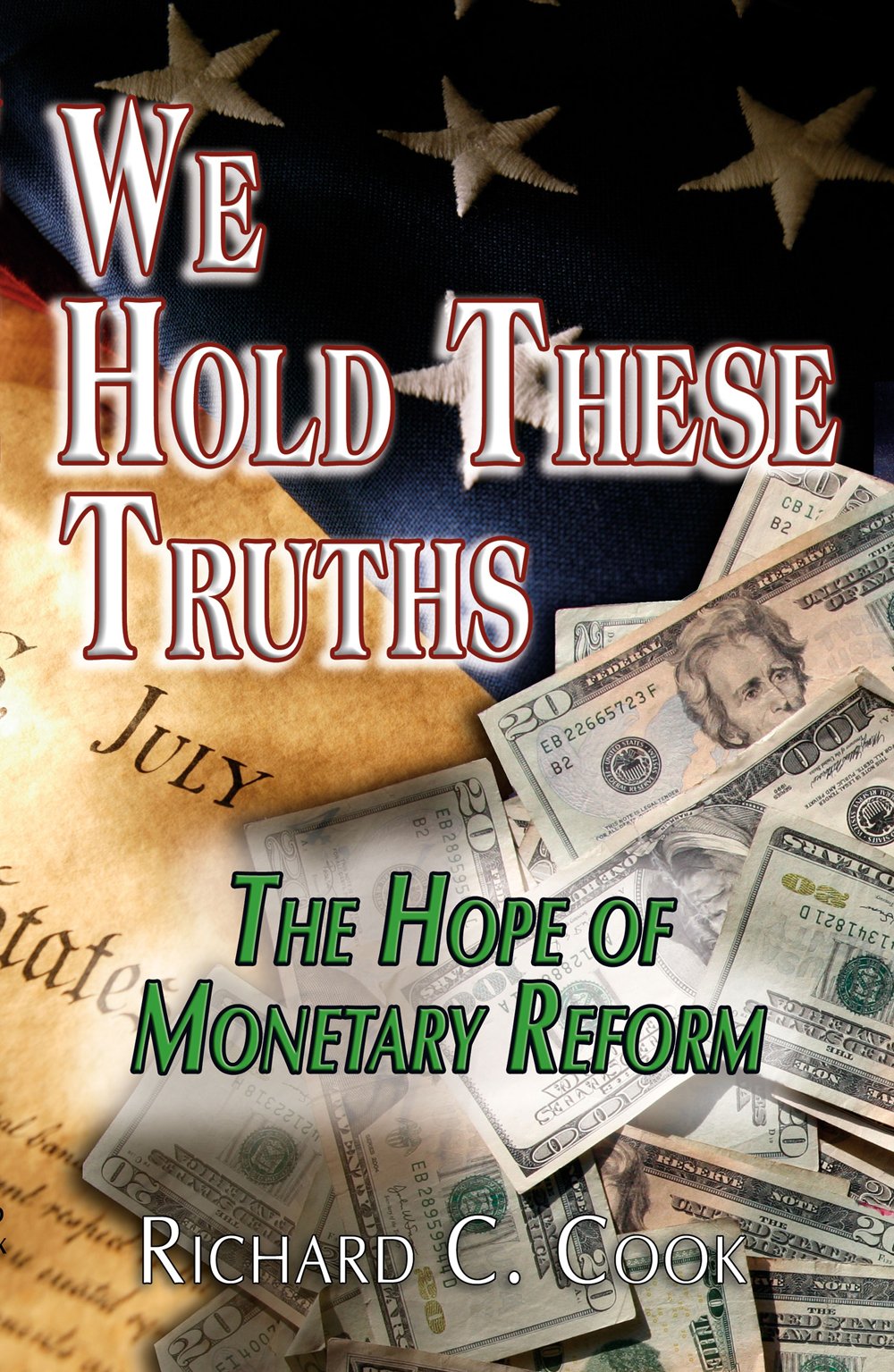 We Hold These Truths: The Hope of Monetary Reform Social Sciences