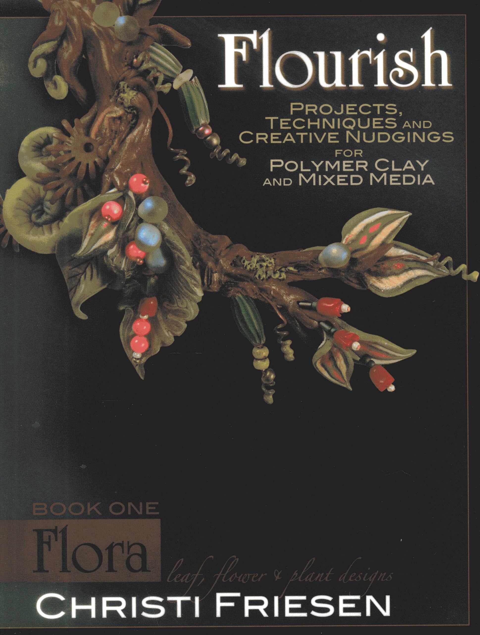 Flourish Book 1 Flora: Leaf, Flower, and Plant Designs Social Sciences