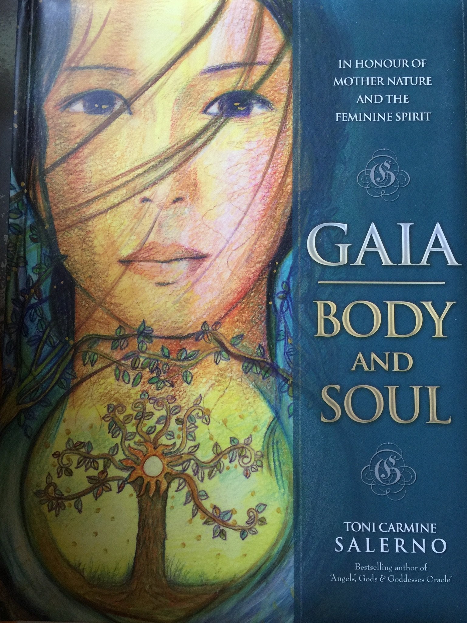 Gaia: Body & Soul: In Honour of Mother Nature and the Feminine Spirit Religion & Esotericism