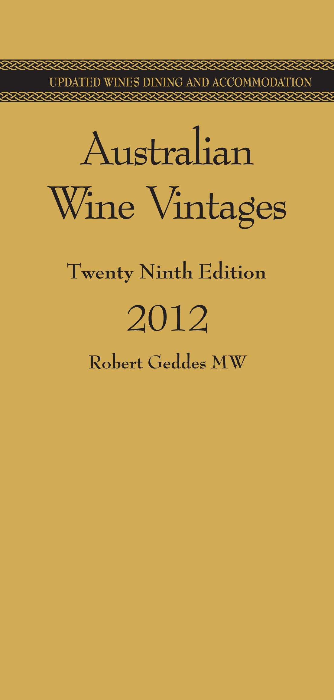 Australian Wine Vintages 2012 Books