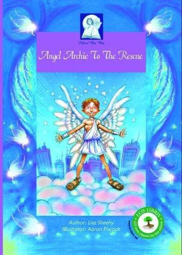 Pick-a-WooWoo: Angel Archie to the Rescue Children's books