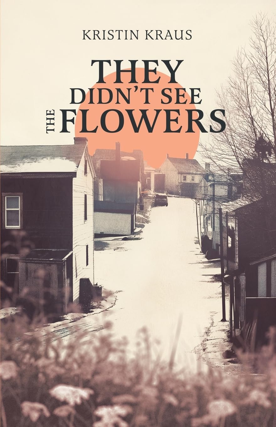 They Didn't See the Flowers Contemporary literature