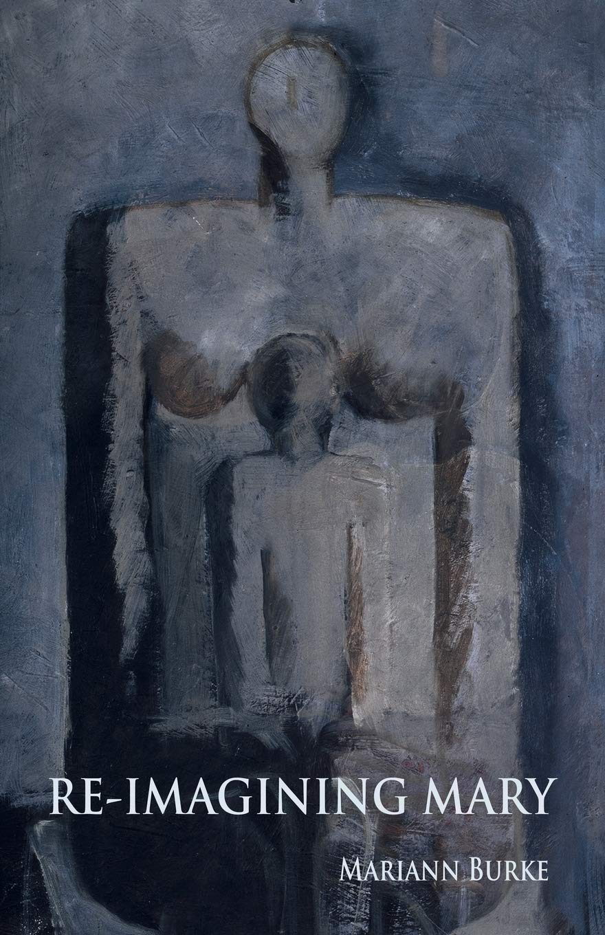 Re-Imagining Mary: A Journey Through Art to the Feminine Self Philosophy