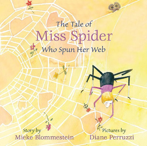 The Tale of Miss Spider Who Spun Her Web book