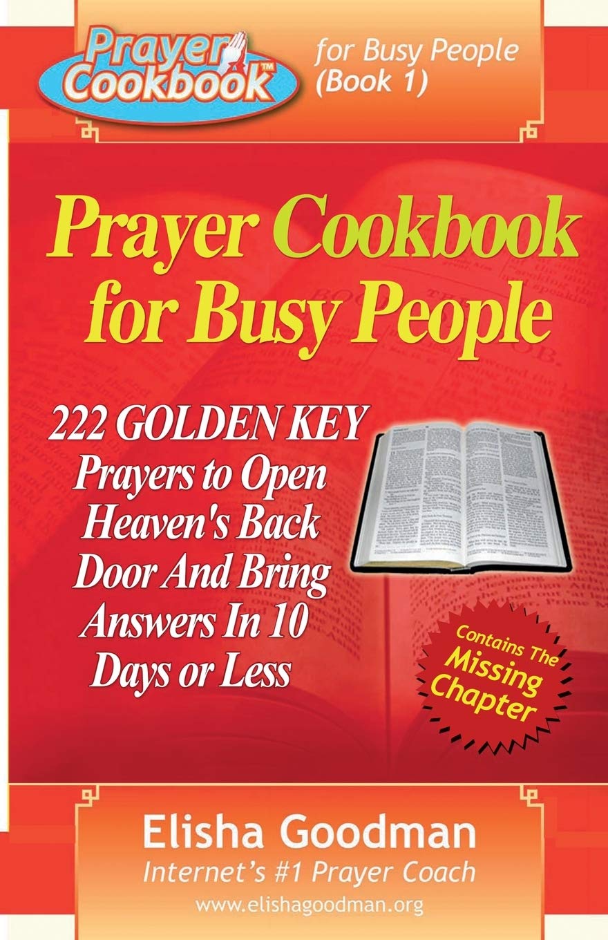 Prayer Cookbook for Busy People (Book 1): 222 Golden Key Prayers Social Sciences