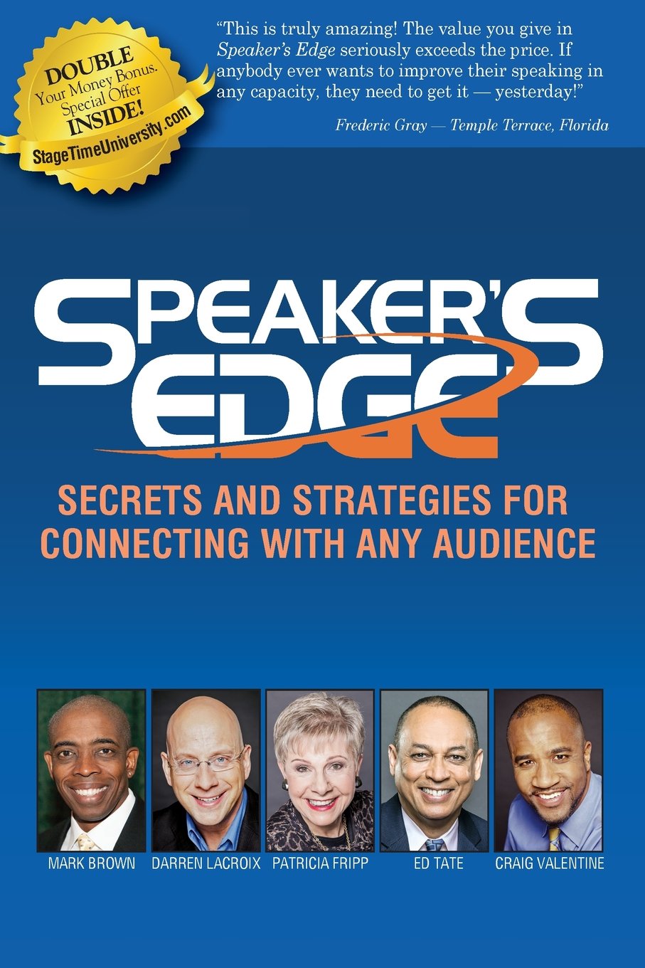 Speaker's Edge: Secrets and Strategies for Connecting with Any Audience Business, Finance & Career