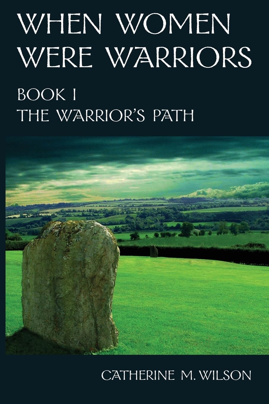 When Women Were Warriors Book I Books