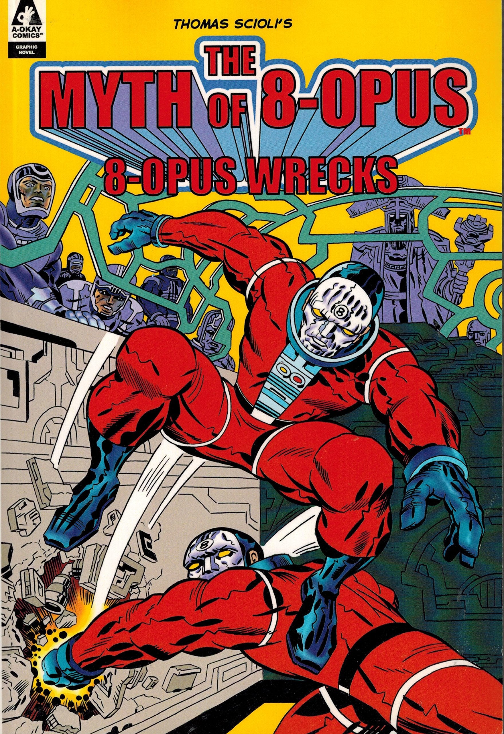 THE MYTH OF 8-OPUS: 8-OPUS WRECKS Books