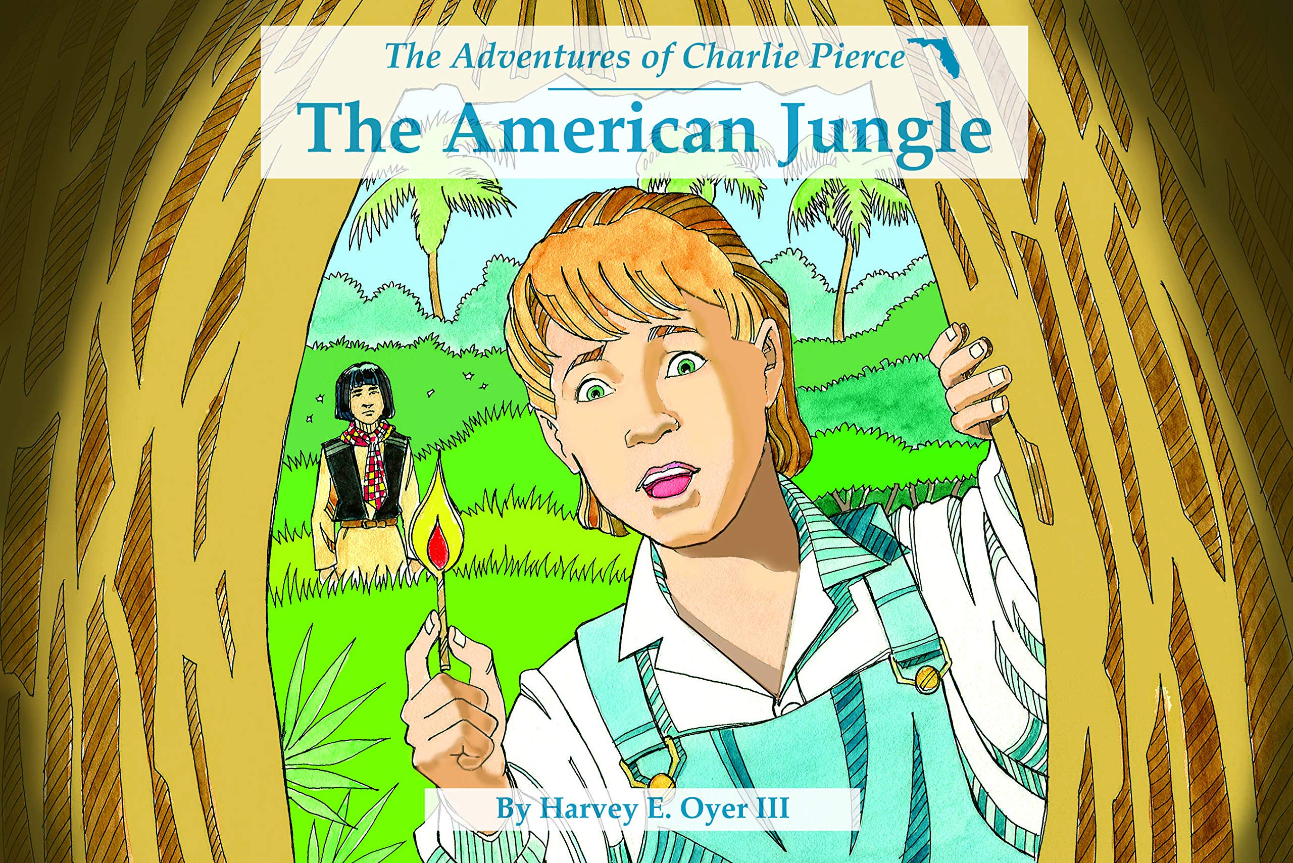 The American Jungle: The Adventures of Charlie Pierce book