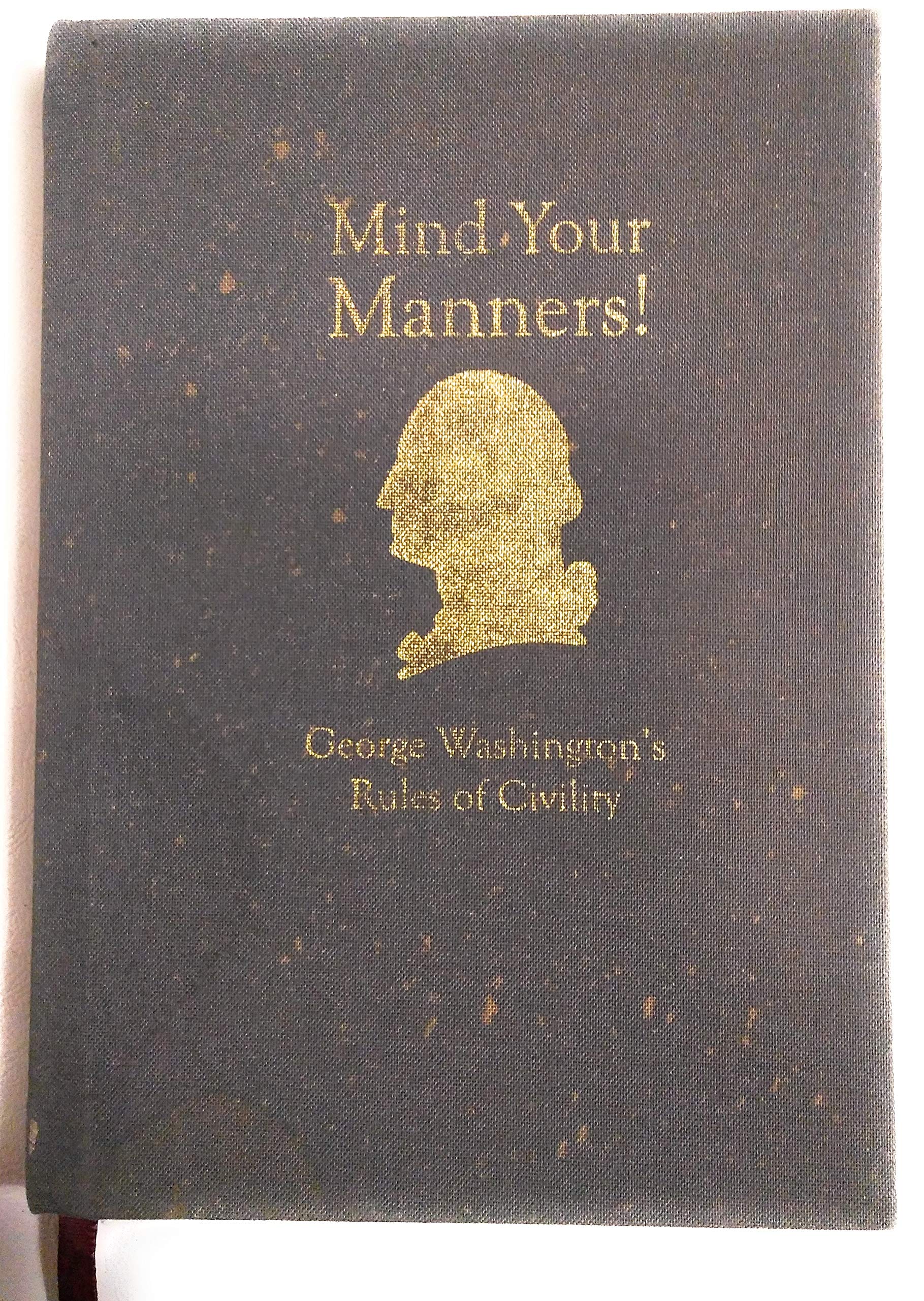 Mind Your Manners! : George Washington's Manners M Books