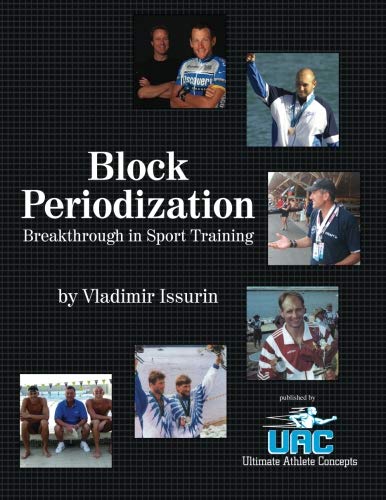 Block Periodization: Breakthrough in Sport Training Leisure & Fun