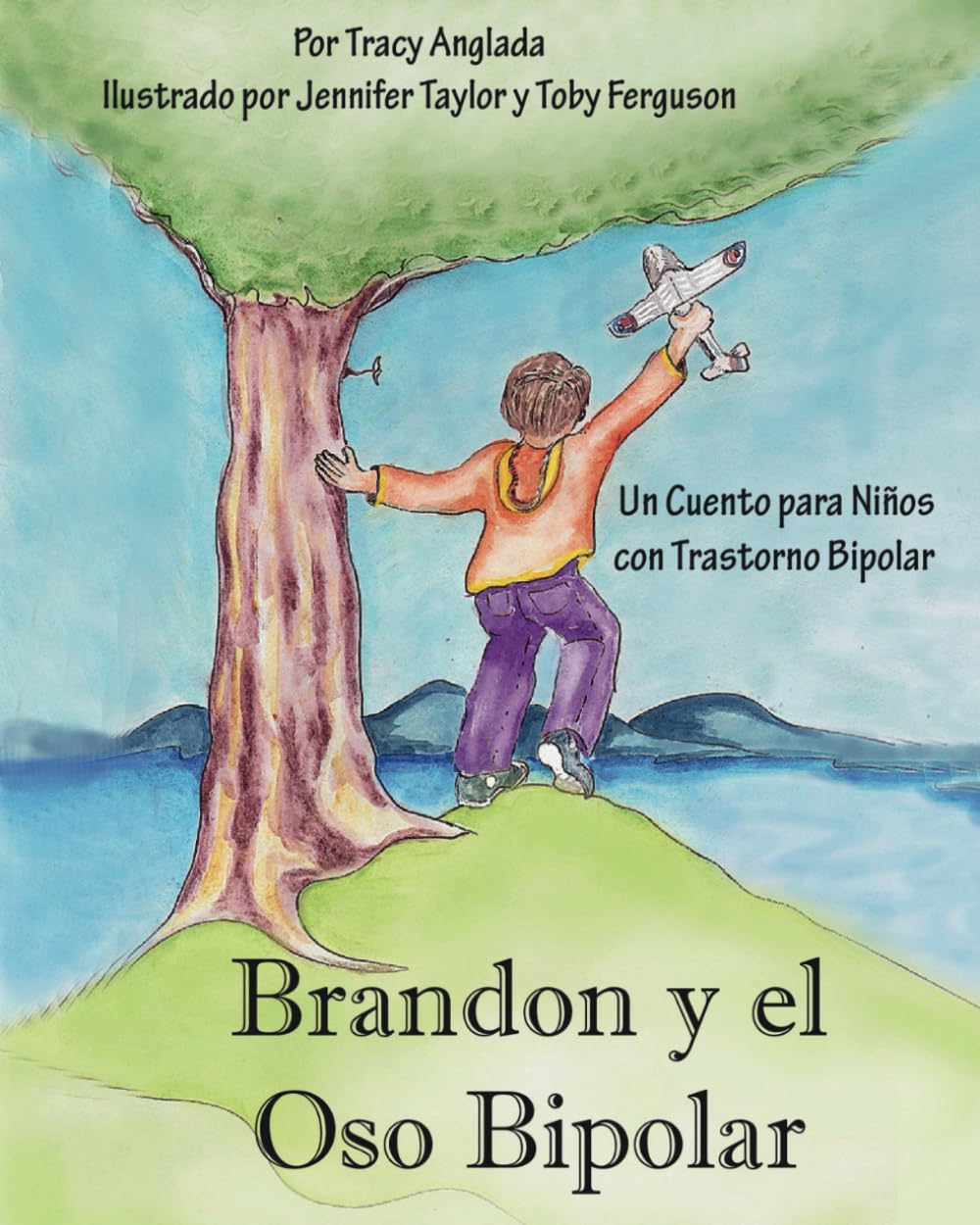 Brandon y el Oso Bipolar: Un Cuento para Ninos con Trastorno Bipolar Medicine