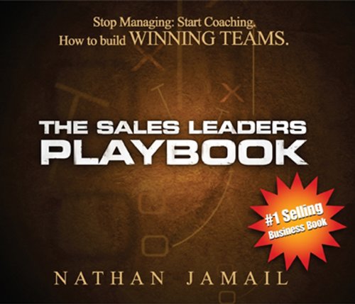 The Sales Leaders Playbook: How to Build Winning Teams (The Playbook) Business, Finance & Career