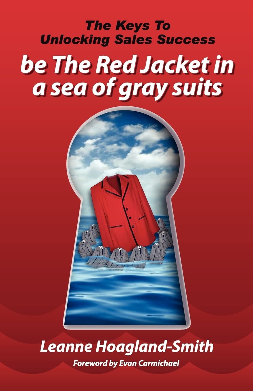 Be the Red Jacket in a Sea of Gray Suits book