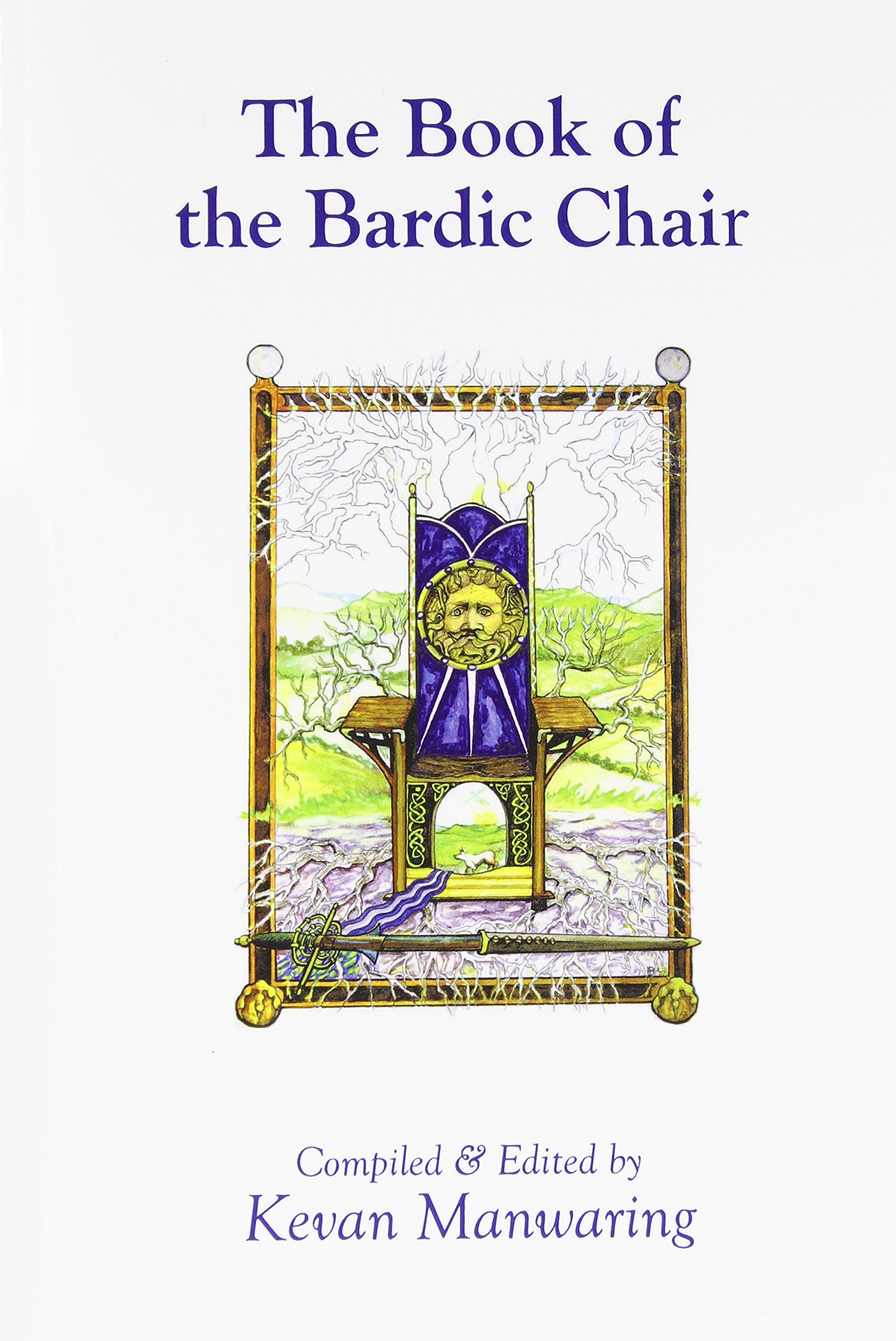 The Book of the Bardic Chair book