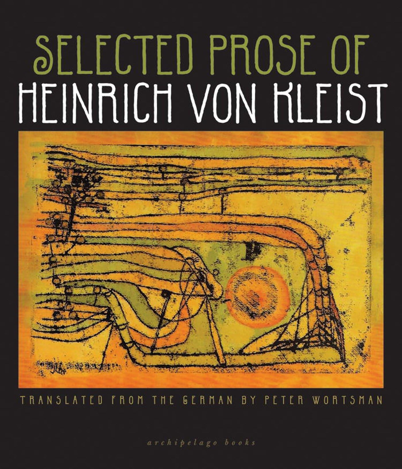 Selected Prose of Heinrich von Kleist Contemporary literature