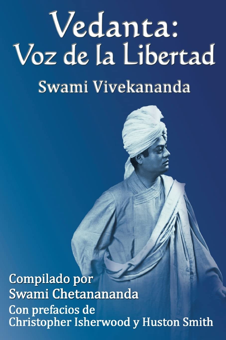 Vedanta: Voz de la Libertad book