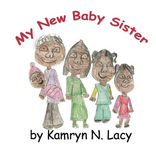 My New Baby Sister Parents & Children