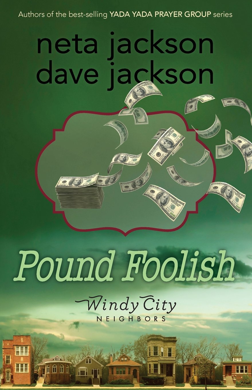 Pound Foolish (Windy City Neighbors, Band 4) Contemporary literature