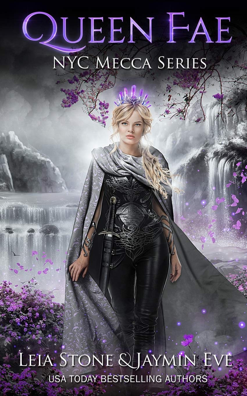 Queen Fae (NYC Mecca, Band 3) Romance