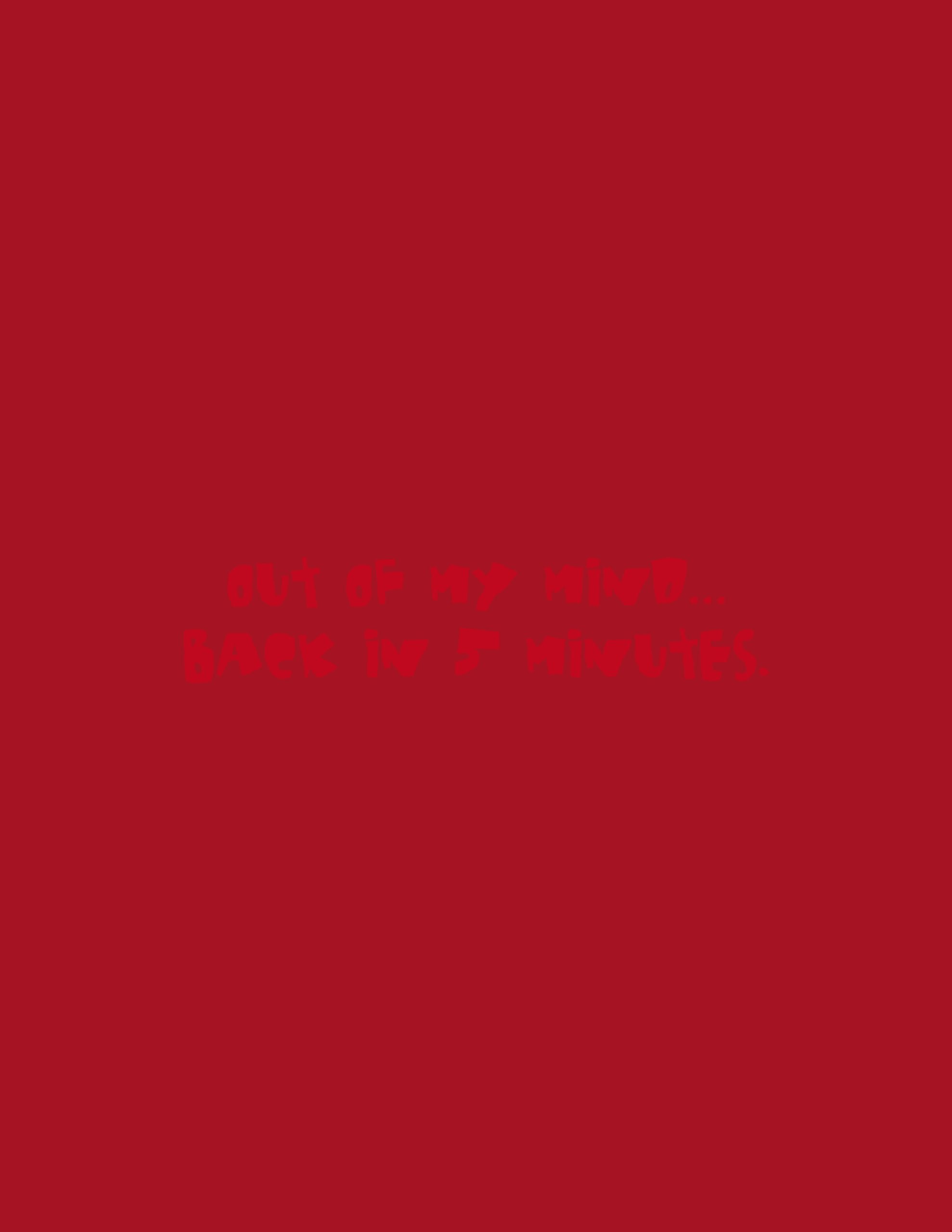 Out of My Mind...Back in 5 Minutes Film, Art & Culture