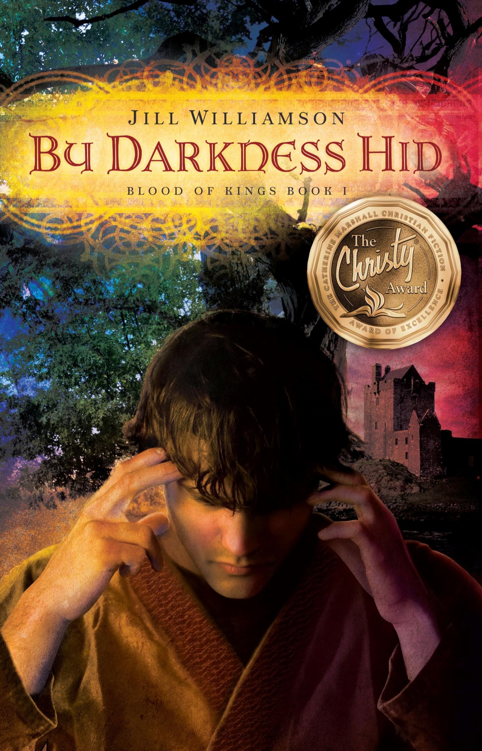 By Darkness Hid: Volume 1 (Blood of Kings, Band 1) Historical Fiction