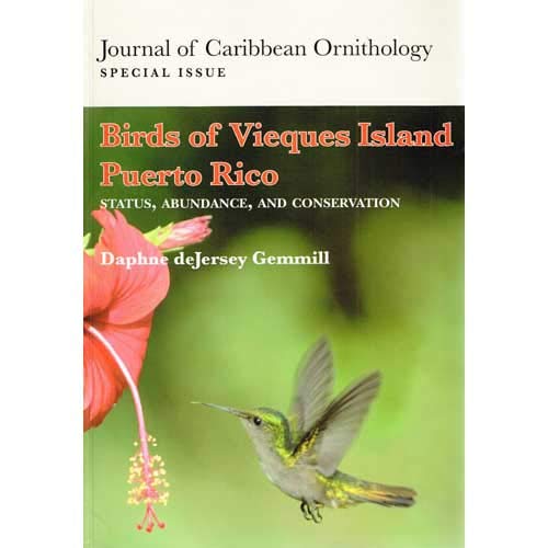 Birds of Vieques Island Puerto Rico: Status, Abundance, and Conservation (Journal of Caribbean Ornithology) Mathematics