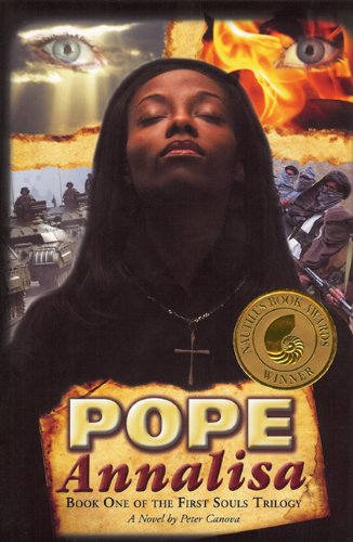 Pope Annalisa: Book One of the First Souls Trilogy Action & Adventure