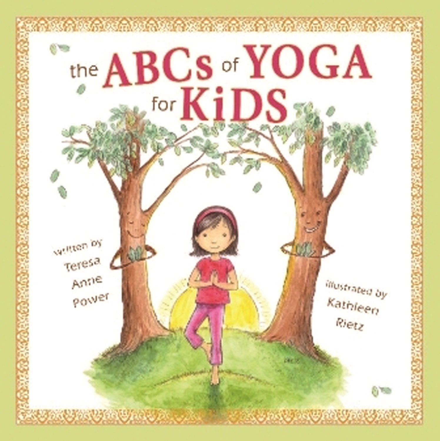 The ABCs of Yoga for Kids Health, Nutrition & Fitness