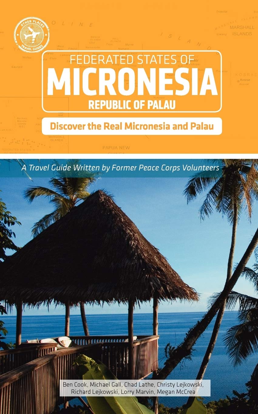 Micronesia and Palau (Other Places Travel Guide) Leisure, Home & Garden