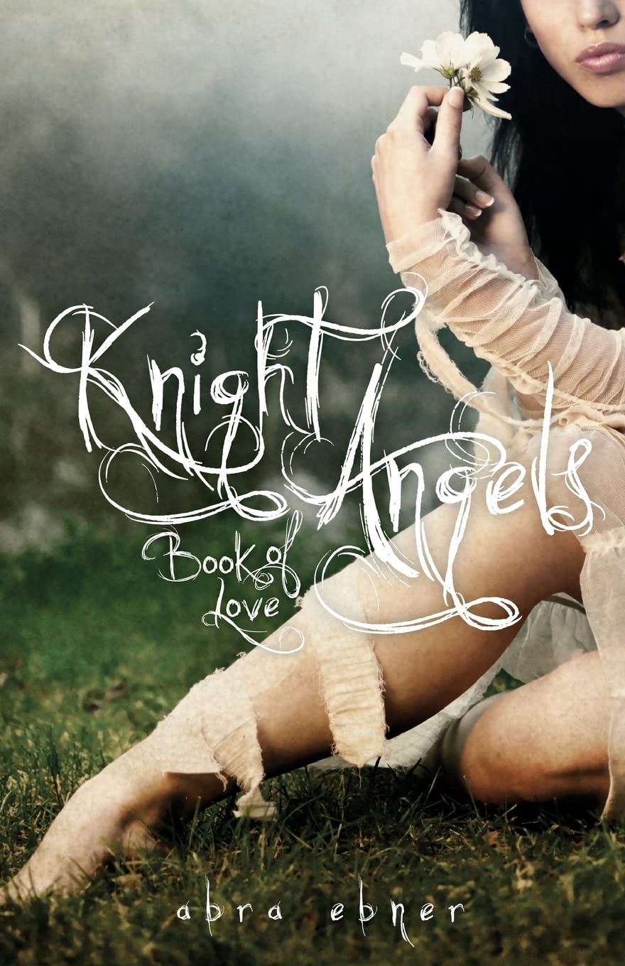 Knight Angels: Book One: Book of Love Contemporary literature
