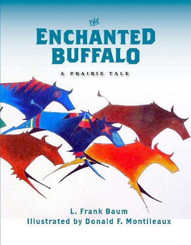 The Enchanted Buffalo (Prairie Tales Series) Fairy Tales & Legends