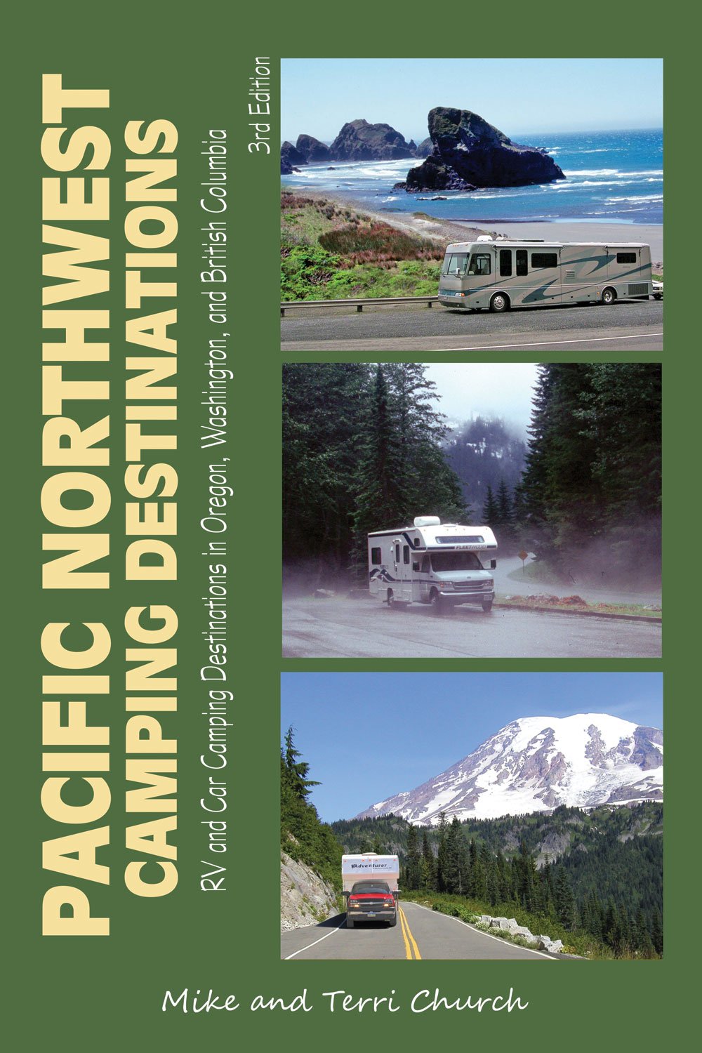 Pacific Northwest Camping Destinations: RV and Car Camping Destinations in Oregon, Washington, and British Columbia Leisure, Home & Garden