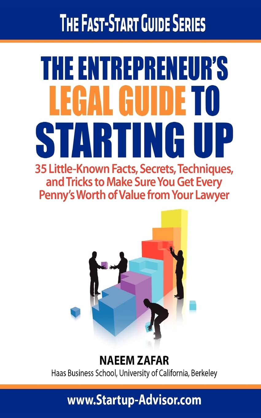 The Entrepreneur's Legal Guide to Starting Up book