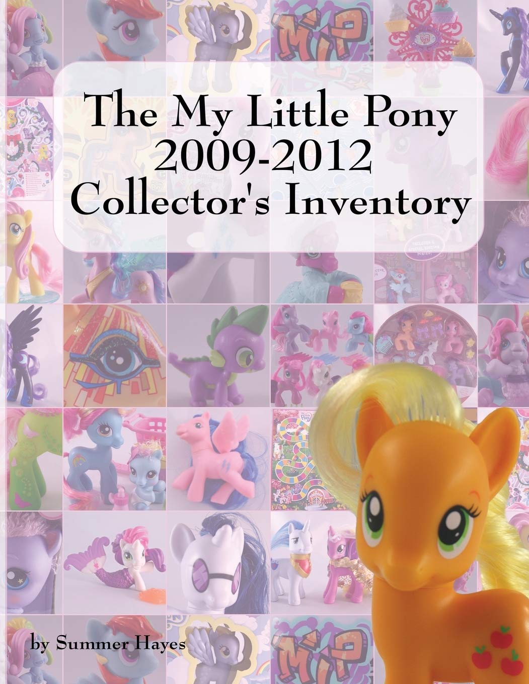 The My Little Pony 2009-2012 Collector's Inventory Film, Art & Culture