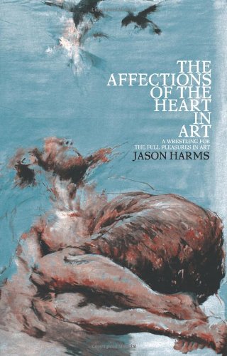 The Affections of the Heart in Art Film, Art & Culture