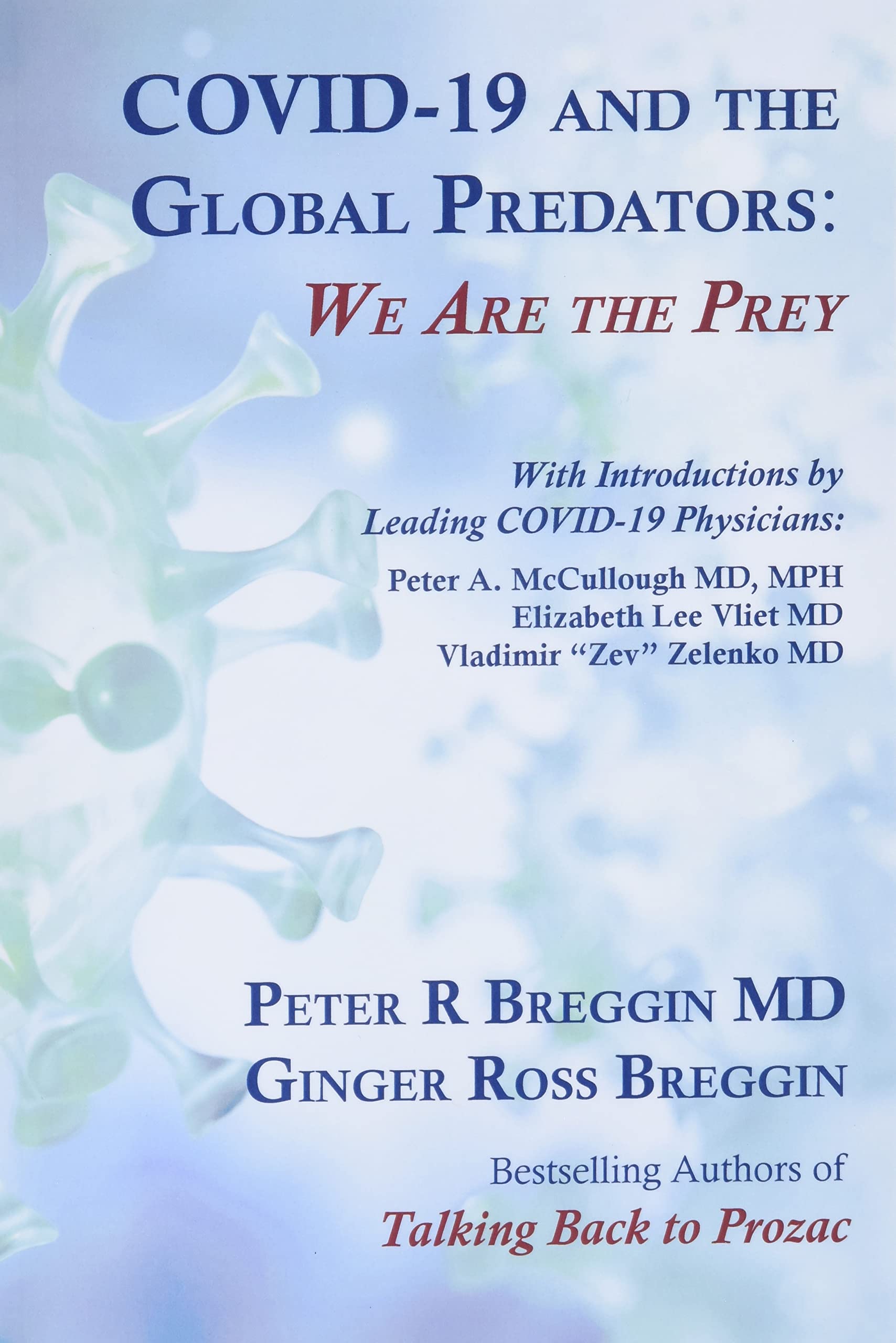 COVID-19 and the Global Predators Medicine